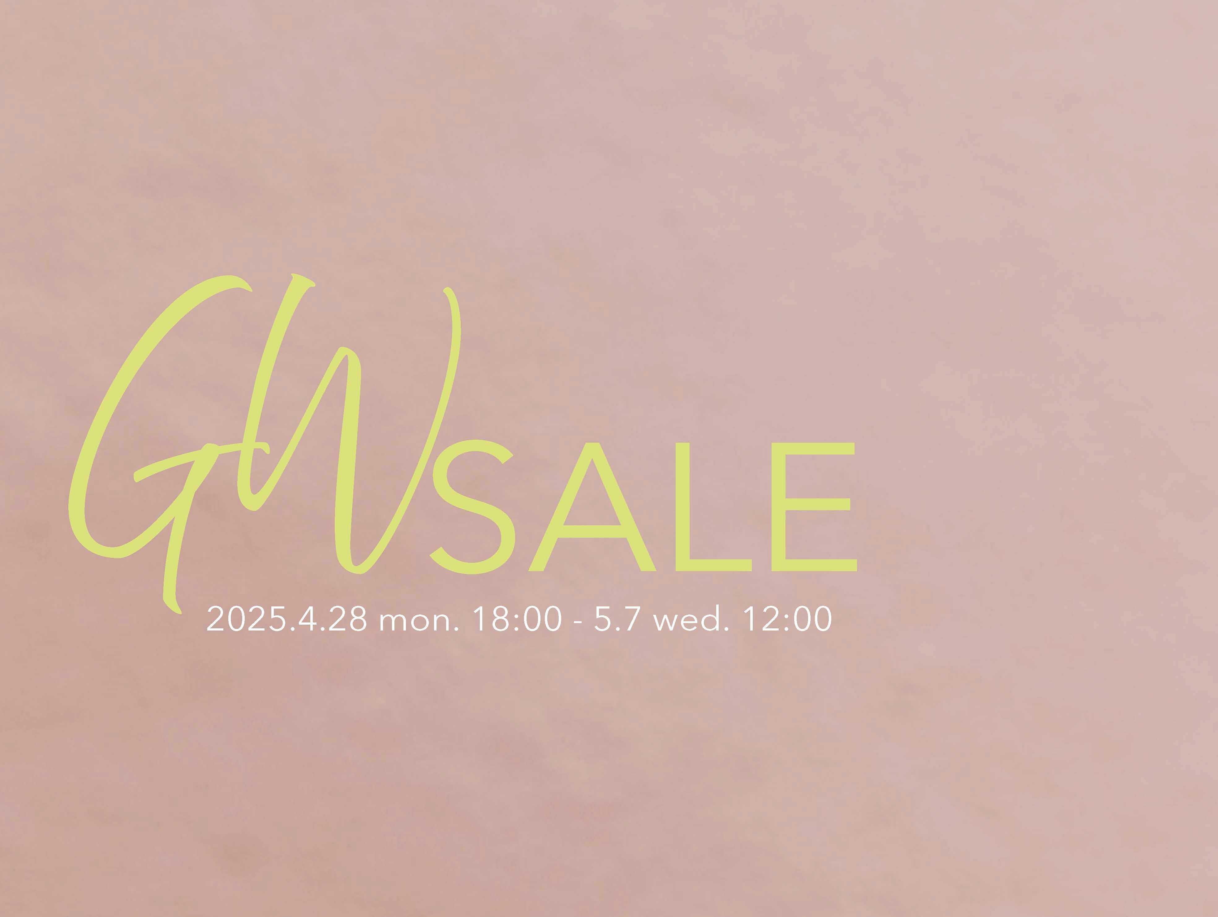 【GWSALE‼】4.28 mon - 5.7 wed