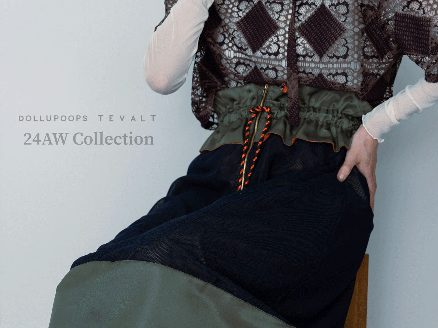 【DOLLUPOOPS/TEVALT 24AW Collection】
