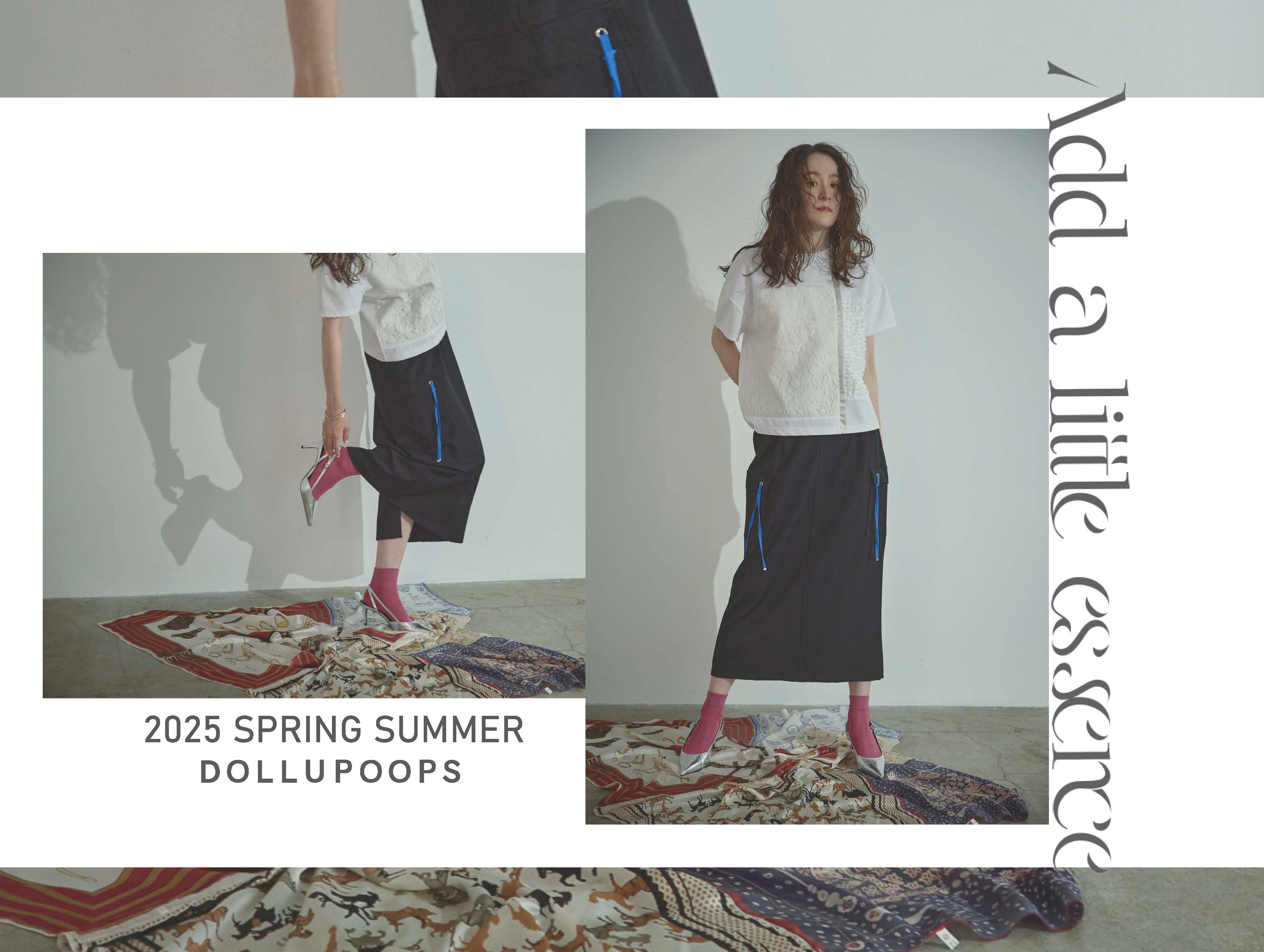 2025 SPRING SUMMER COLLECTION【DOLLUPOOPS ver.】